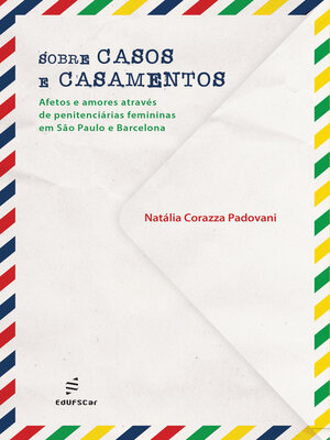 cover image of Sobre casos e casamentos